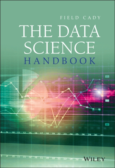 The Data Science Handbook, Hardback Book