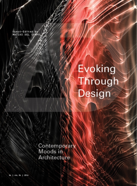 Evoking through Design : Contemporary Moods in Architecture, PDF eBook