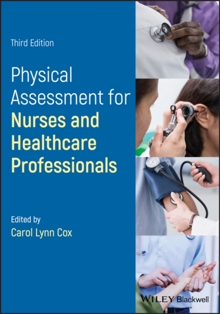 Physical Assessment for Nurses and Healthcare Professionals, Paperback / softback Book