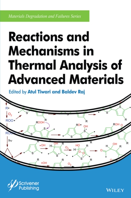 Reactions and Mechanisms in Thermal Analysis of Advanced Materials, EPUB eBook