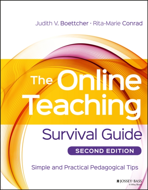 The Online Teaching Survival Guide : Simple and Practical Pedagogical Tips, PDF eBook