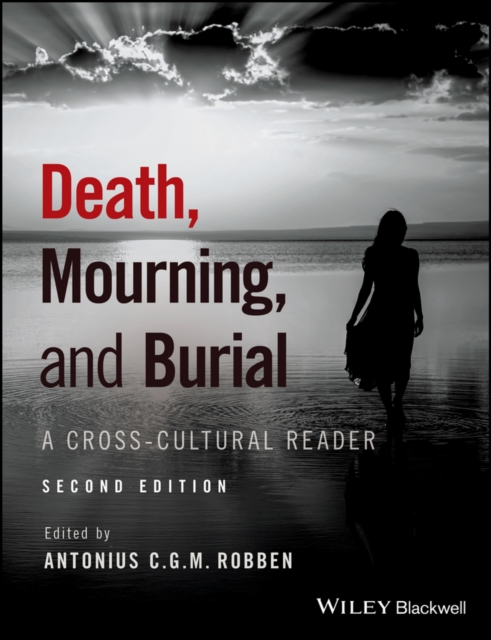 Death, Mourning, and Burial : A Cross-Cultural Reader, EPUB eBook