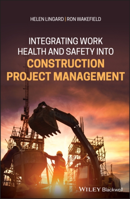 Integrating Work Health and Safety into Construction Project Management, EPUB eBook