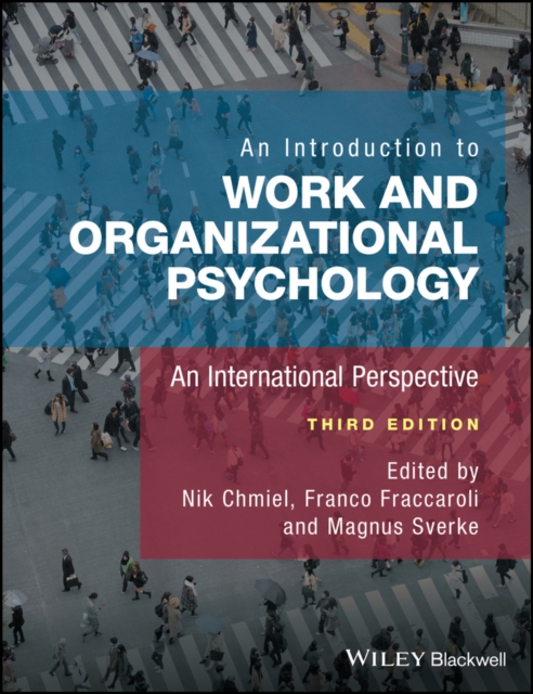 An Introduction to Work and Organizational Psychology : An International Perspective, Paperback / softback Book