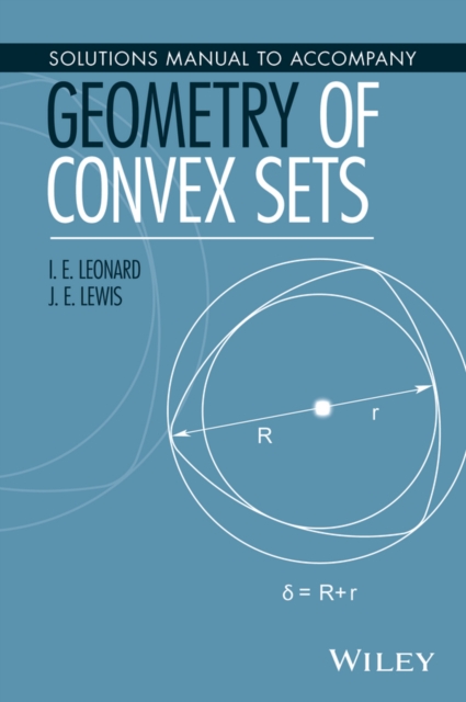 Solutions Manual to Accompany Geometry of Convex Sets, PDF eBook