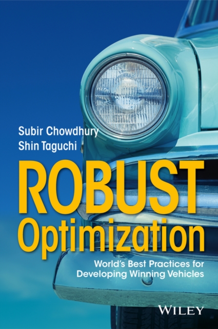 Robust Optimization : World's Best Practices for Developing Winning Vehicles, PDF eBook