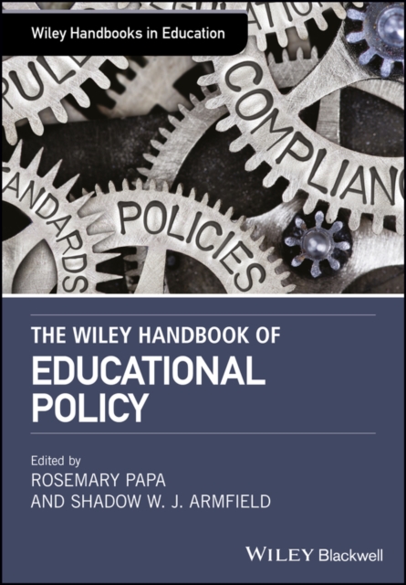 The Wiley Handbook of Educational Policy, EPUB eBook