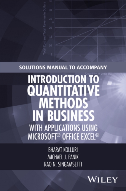 Solutions Manual to Accompany Introduction to Quantitative Methods in Business: with Applications Using Microsoft Office Excel, PDF eBook