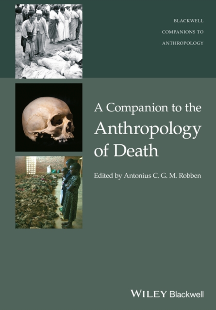 A Companion to the Anthropology of Death, PDF eBook