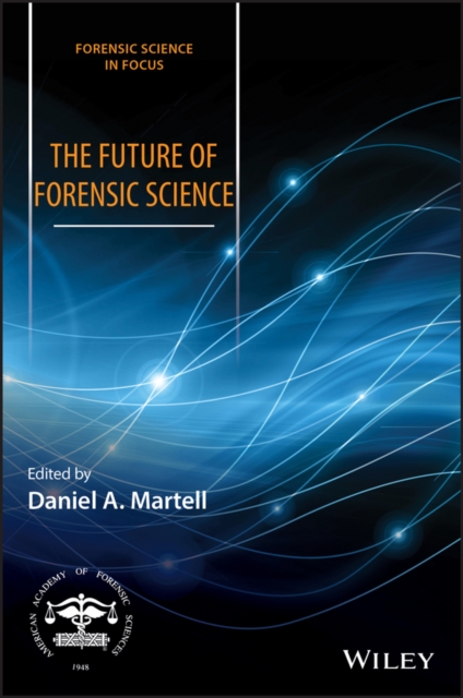 The Future of Forensic Science, PDF eBook