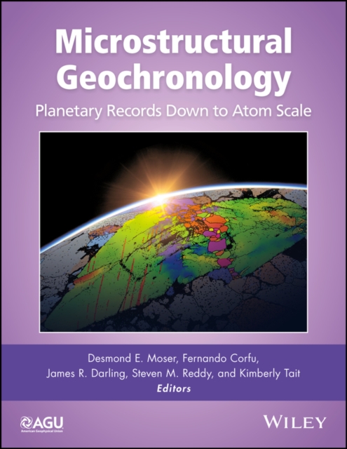 Microstructural Geochronology : Planetary Records Down to Atom Scale, PDF eBook