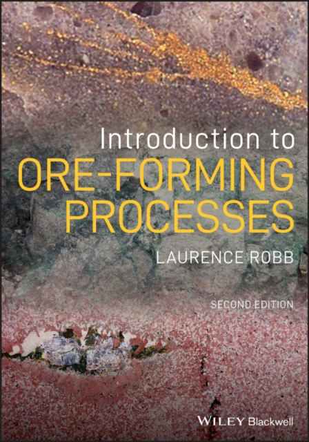 Introduction to Ore-Forming Processes, PDF eBook