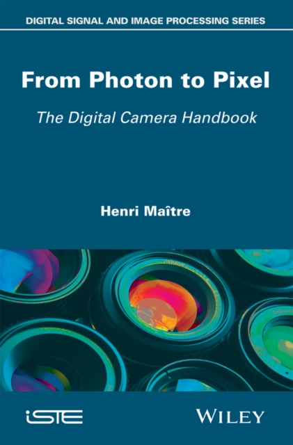 From Photon to Pixel : The Digital Camera Handbook, PDF eBook