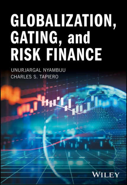 Globalization, Gating, and Risk Finance, PDF eBook