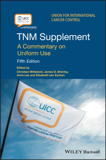 TNM Supplement : A Commentary on Uniform Use, PDF eBook