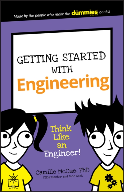 Getting Started with Engineering : Think Like an Engineer!, EPUB eBook