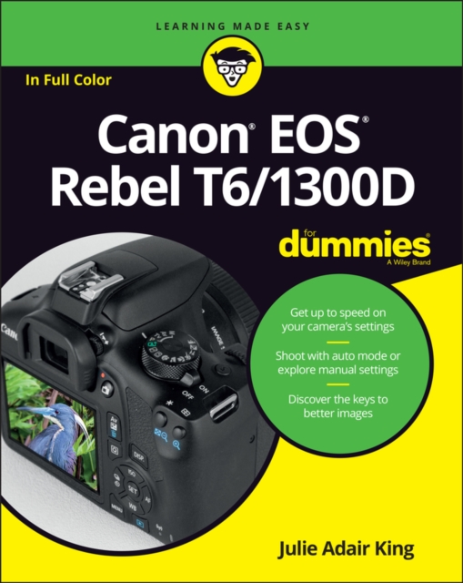 Canon EOS Rebel T6/1300D For Dummies, Paperback / softback Book