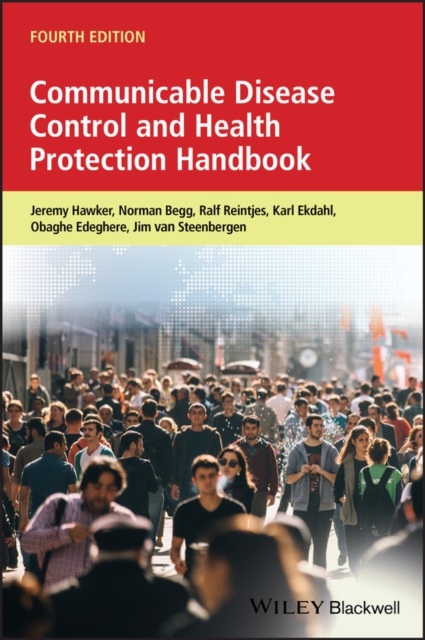 Communicable Disease Control and Health Protection Handbook, Paperback / softback Book