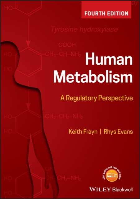 Human Metabolism : A Regulatory Perspective, Paperback / softback Book