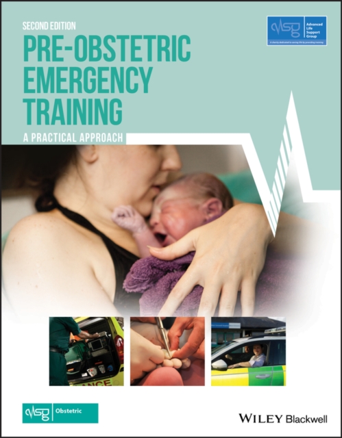 Pre-Obstetric Emergency Training : A Practical Approach, EPUB eBook