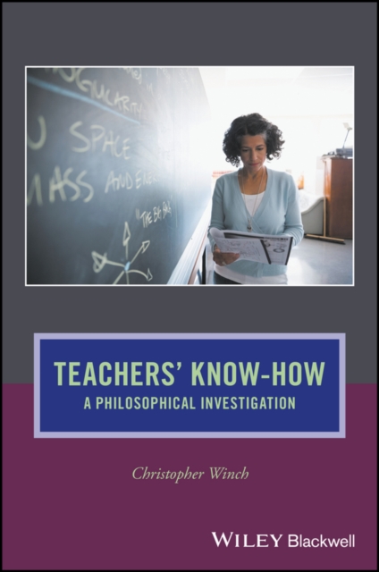 Teachers' Know-How : A Philosophical Investigation, PDF eBook