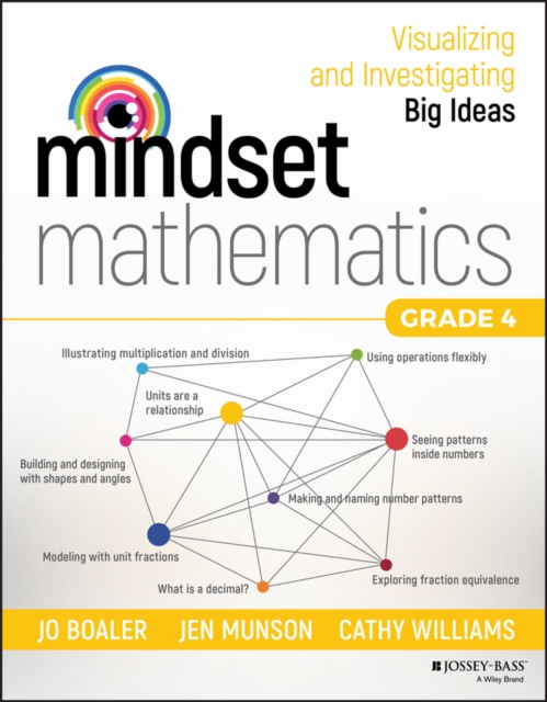 Mindset Mathematics : Visualizing and Investigating Big Ideas, Grade 4, EPUB eBook