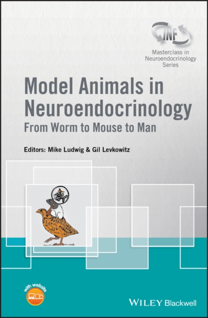 Model Animals in Neuroendocrinology : From Worm to Mouse to Man, PDF eBook