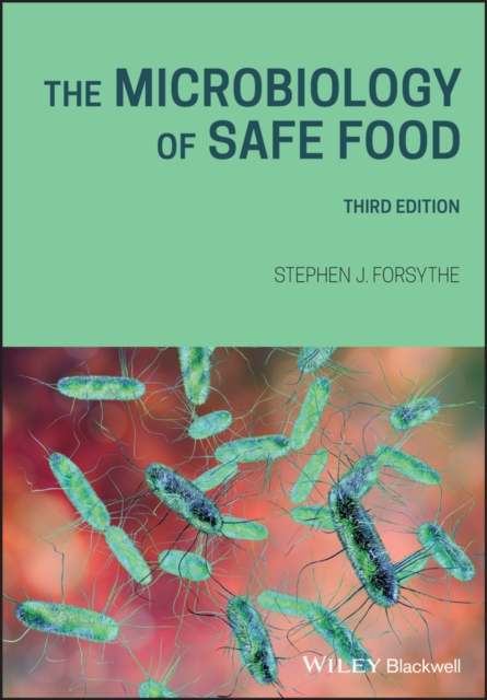 The Microbiology of Safe Food, Paperback / softback Book