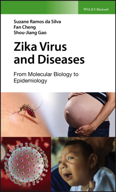 Zika Virus and Diseases : From Molecular Biology to Epidemiology, PDF eBook