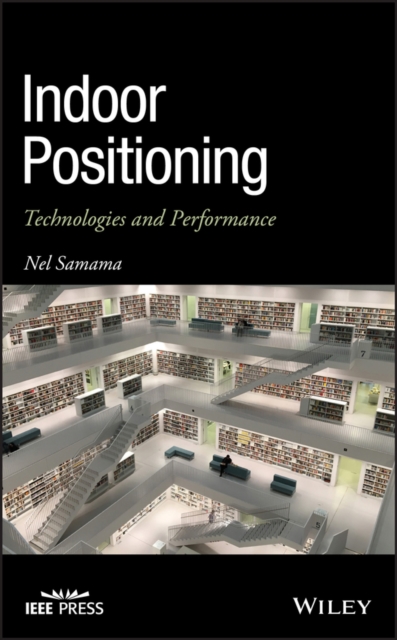 Indoor Positioning : Technologies and Performance, PDF eBook