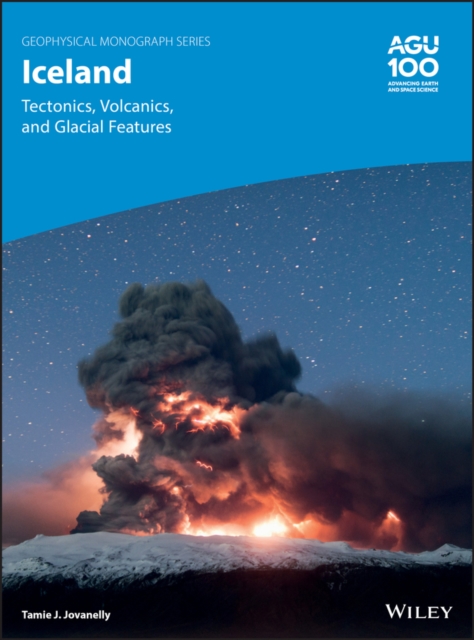 Iceland : Tectonics, Volcanics, and Glacial Features, PDF eBook