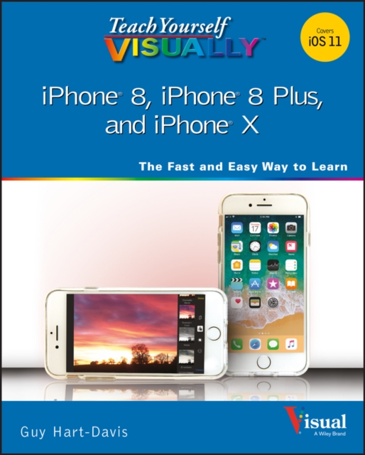 Teach Yourself VISUALLY iPhone 8, iPhone 8 Plus, and iPhone X, PDF eBook