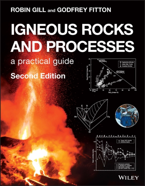 Igneous Rocks and Processes : A Practical Guide, EPUB eBook