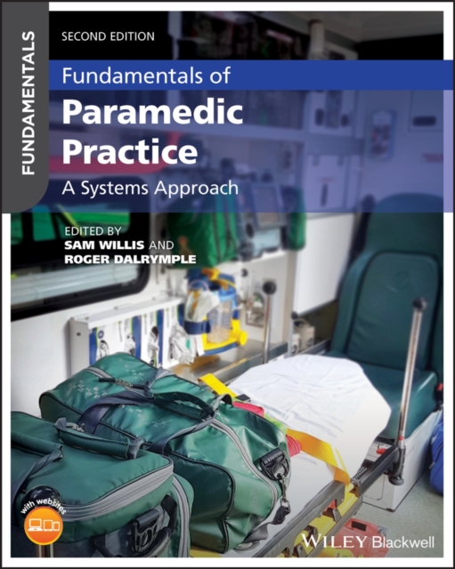 Fundamentals of Paramedic Practice : A Systems Approach, PDF eBook