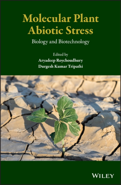 Molecular Plant Abiotic Stress : Biology and Biotechnology, EPUB eBook