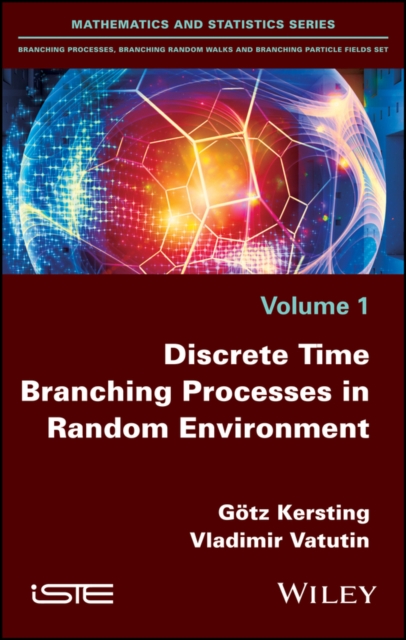 Discrete Time Branching Processes in Random Environment, PDF eBook