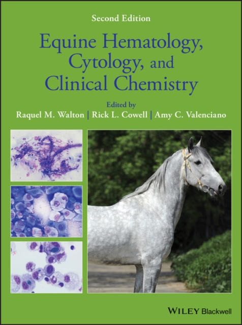 Equine Hematology, Cytology, and Clinical Chemistry, PDF eBook