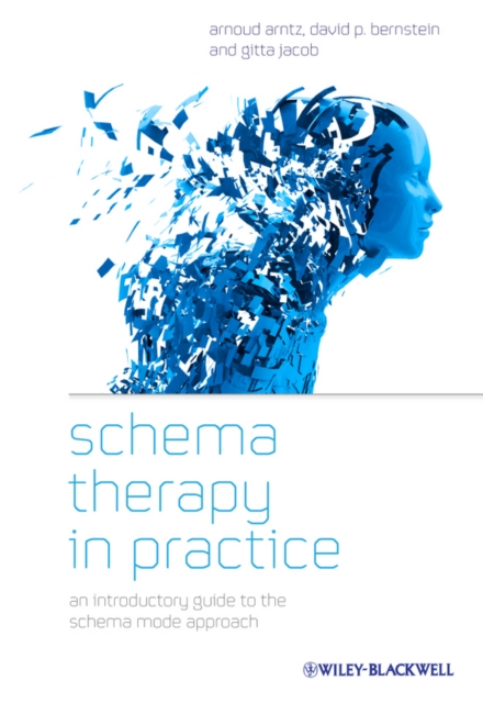 Schema Therapy in Practice : An Introductory Guide to the Schema Mode Approach, EPUB eBook