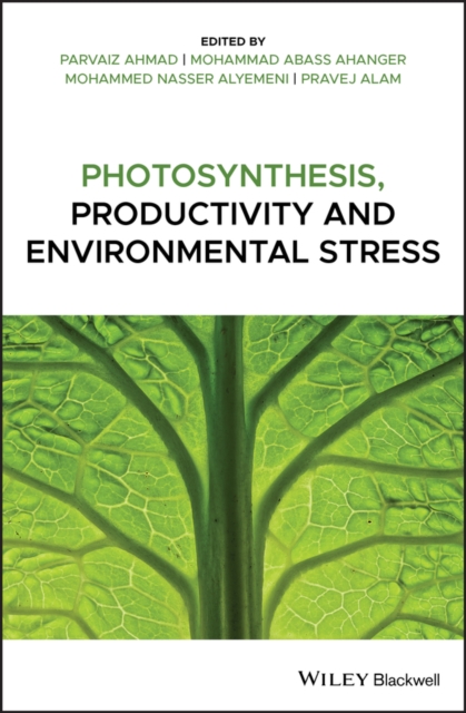 Photosynthesis, Productivity, and Environmental Stress, PDF eBook