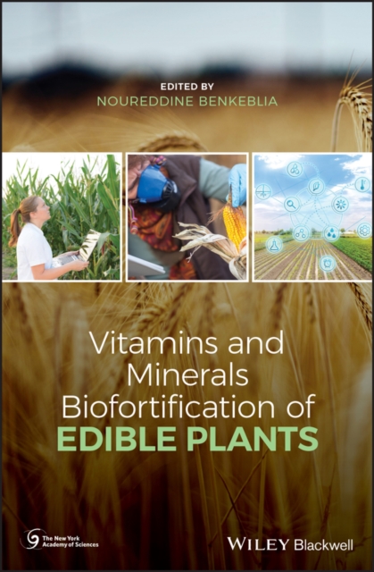 Vitamins and Minerals Biofortification of Edible Plants, PDF eBook