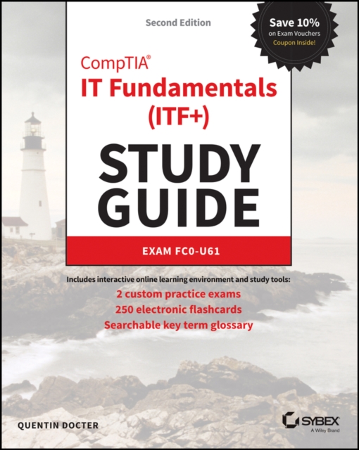 CompTIA IT Fundamentals (ITF+) Study Guide : Exam FC0-U61, PDF eBook