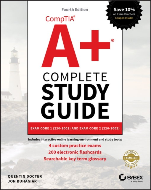 CompTIA A+ Complete Study Guide : Exam Core 1 220-1001 and Exam Core 2 220-1002, PDF eBook