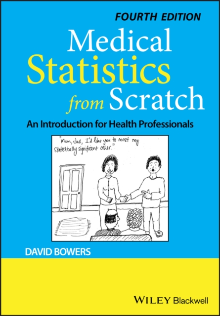 Medical Statistics from Scratch : An Introduction for Health Professionals, EPUB eBook