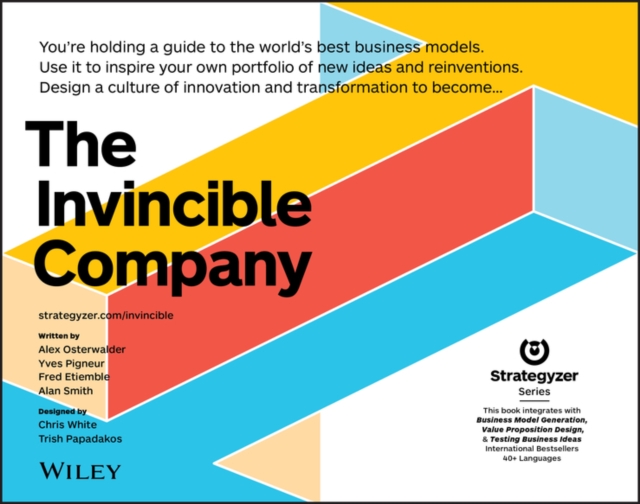 The Invincible Company : How to Constantly Reinvent Your Organization with Inspiration From the World's Best Business Models, PDF eBook