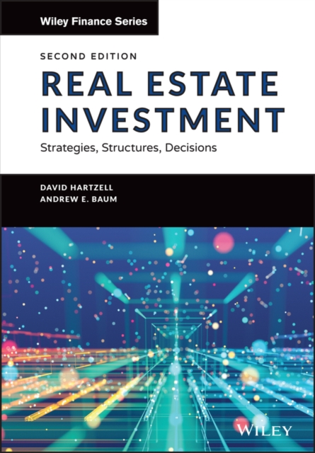 Real Estate Investment and Finance : Strategies, Structures, Decisions, Hardback Book