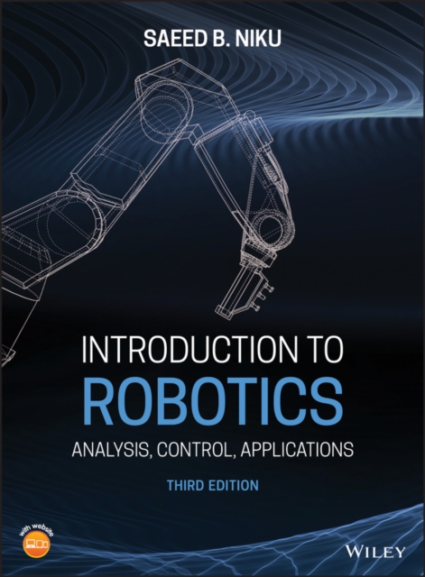 Introduction to Robotics : Analysis, Control, Applications, Hardback Book