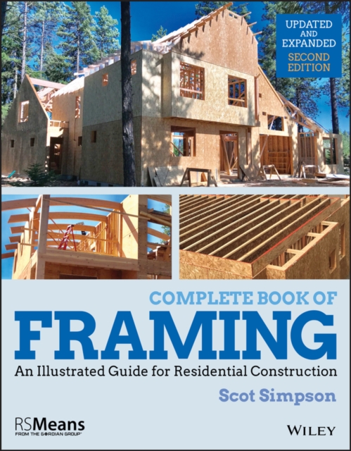 Complete Book of Framing : An Illustrated Guide for Residential Construction, PDF eBook