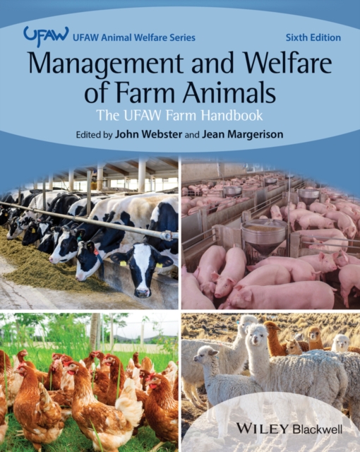 Management and Welfare of Farm Animals : The UFAW Farm Handbook, PDF eBook