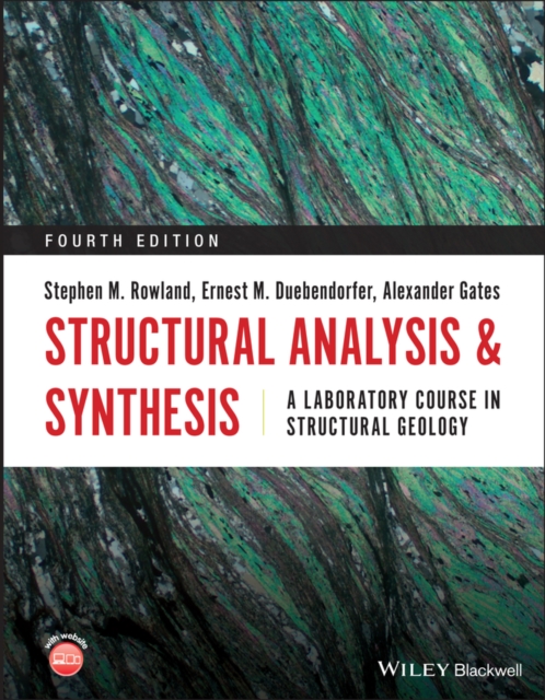 Structural Analysis and Synthesis : A Laboratory Course in Structural Geology, Spiral bound Book