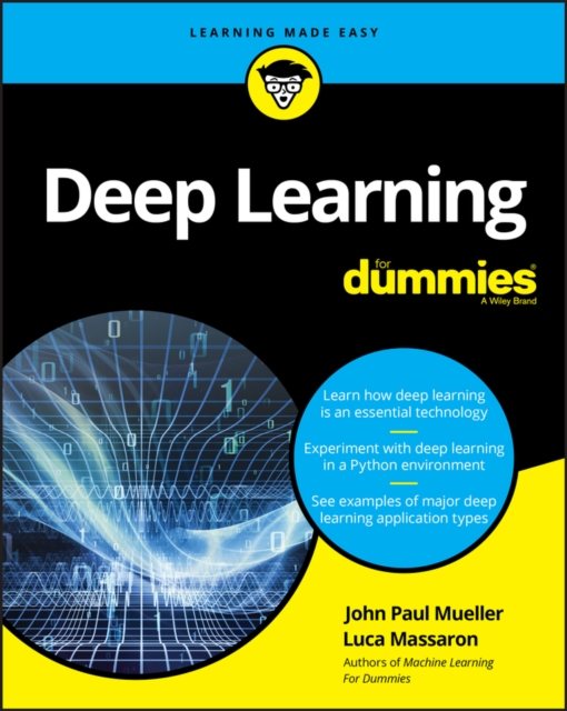 Deep Learning For Dummies, Paperback / softback Book